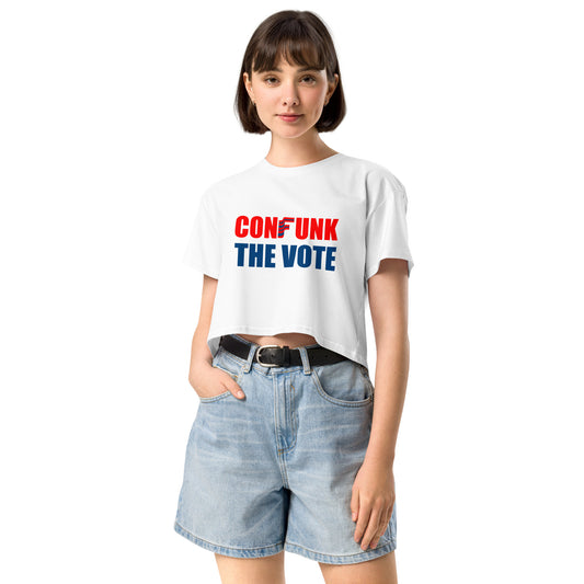 Confunk The Vote Women’s Crop Top